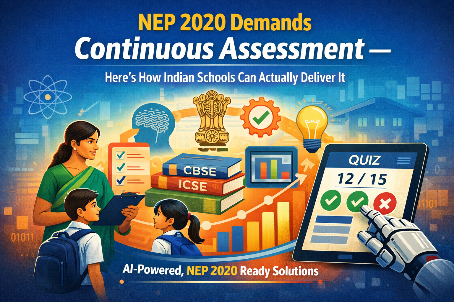 How Schools Can Deliver NEP 2020 Continuous Assessment